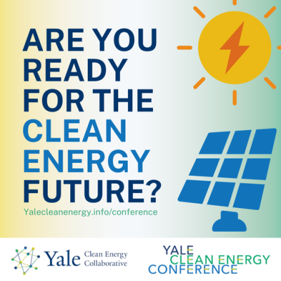 The Yale Clean Energy Conference comes back just in time, November 3 and 4